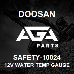 SAFETY-10024 Doosan 12V WATER TEMP GAUGE | AGA Parts