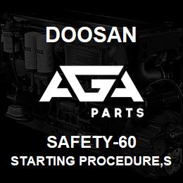 SAFETY-60 Doosan STARTING PROCEDURE,STRAIGHT FUEL | AGA Parts