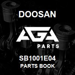 SB1001E04 Doosan PARTS BOOK | AGA Parts