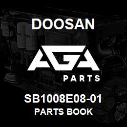 SB1008E08-01 Doosan PARTS BOOK | AGA Parts