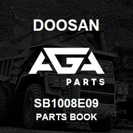 SB1008E09 Doosan PARTS BOOK | AGA Parts