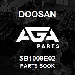 SB1009E02 Doosan PARTS BOOK | AGA Parts