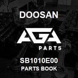 SB1010E00 Doosan PARTS BOOK | AGA Parts