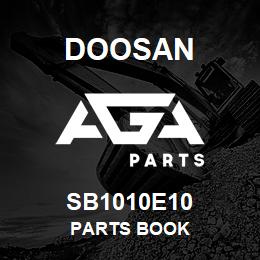 SB1010E10 Doosan PARTS BOOK | AGA Parts