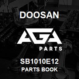 SB1010E12 Doosan PARTS BOOK | AGA Parts