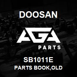 SB1011E Doosan PARTS BOOK,OLD | AGA Parts