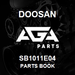 SB1011E04 Doosan PARTS BOOK | AGA Parts