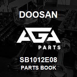 SB1012E08 Doosan PARTS BOOK | AGA Parts