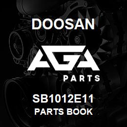 SB1012E11 Doosan PARTS BOOK | AGA Parts