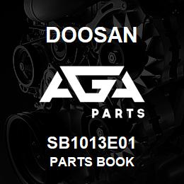 SB1013E01 Doosan PARTS BOOK | AGA Parts