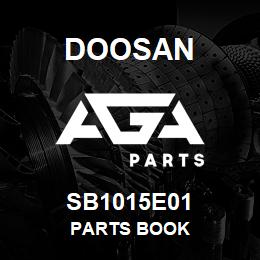 SB1015E01 Doosan PARTS BOOK | AGA Parts