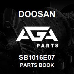 SB1016E07 Doosan PARTS BOOK | AGA Parts