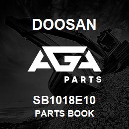 SB1018E10 Doosan PARTS BOOK | AGA Parts