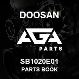 SB1020E01 Doosan PARTS BOOK | AGA Parts