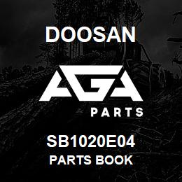 SB1020E04 Doosan PARTS BOOK | AGA Parts