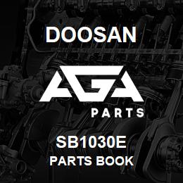 SB1030E Doosan PARTS BOOK | AGA Parts