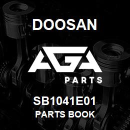 SB1041E01 Doosan PARTS BOOK | AGA Parts