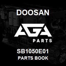 SB1050E01 Doosan PARTS BOOK | AGA Parts