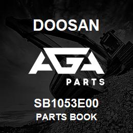 SB1053E00 Doosan PARTS BOOK | AGA Parts