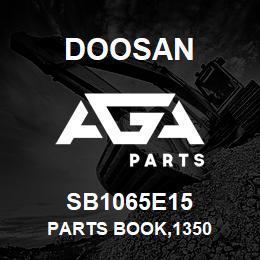 SB1065E15 Doosan PARTS BOOK,1350 | AGA Parts