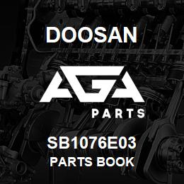 SB1076E03 Doosan PARTS BOOK | AGA Parts