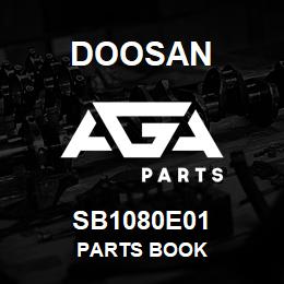 SB1080E01 Doosan PARTS BOOK | AGA Parts