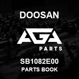 SB1082E00 Doosan PARTS BOOK | AGA Parts