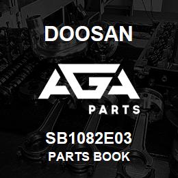 SB1082E03 Doosan PARTS BOOK | AGA Parts