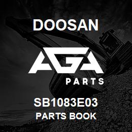 SB1083E03 Doosan PARTS BOOK | AGA Parts