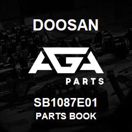 SB1087E01 Doosan PARTS BOOK | AGA Parts