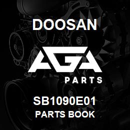 SB1090E01 Doosan PARTS BOOK | AGA Parts