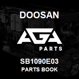 SB1090E03 Doosan PARTS BOOK | AGA Parts