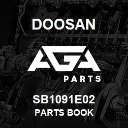 SB1091E02 Doosan PARTS BOOK | AGA Parts