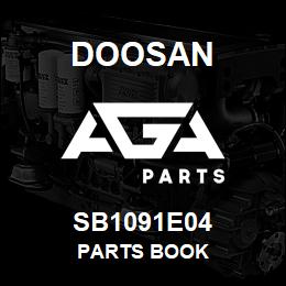 SB1091E04 Doosan PARTS BOOK | AGA Parts