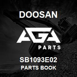 SB1093E02 Doosan PARTS BOOK | AGA Parts