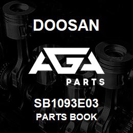 SB1093E03 Doosan PARTS BOOK | AGA Parts