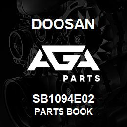 SB1094E02 Doosan PARTS BOOK | AGA Parts