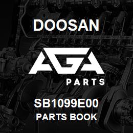 SB1099E00 Doosan PARTS BOOK | AGA Parts