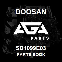 SB1099E03 Doosan PARTS BOOK | AGA Parts