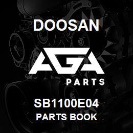 SB1100E04 Doosan PARTS BOOK | AGA Parts