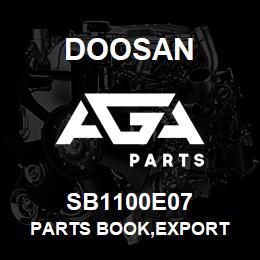 SB1100E07 Doosan PARTS BOOK,EXPORT | AGA Parts