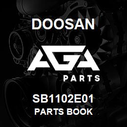 SB1102E01 Doosan PARTS BOOK | AGA Parts