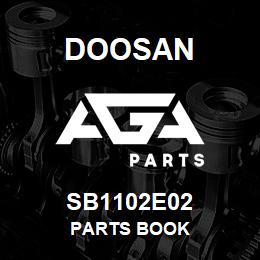 SB1102E02 Doosan PARTS BOOK | AGA Parts