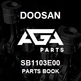 SB1103E00 Doosan PARTS BOOK | AGA Parts