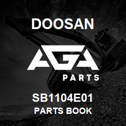 SB1104E01 Doosan PARTS BOOK | AGA Parts