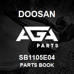 SB1105E04 Doosan PARTS BOOK | AGA Parts