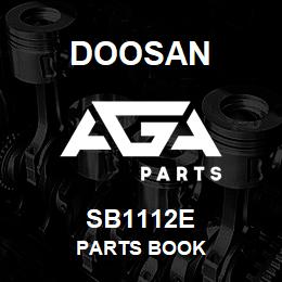 SB1112E Doosan PARTS BOOK | AGA Parts