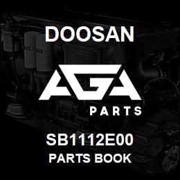 SB1112E00 Doosan PARTS BOOK | AGA Parts