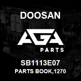 SB1113E07 Doosan PARTS BOOK,1270 | AGA Parts