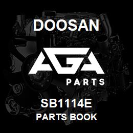 SB1114E Doosan PARTS BOOK | AGA Parts